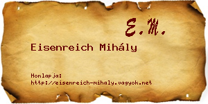 Eisenreich Mihály névjegykártya